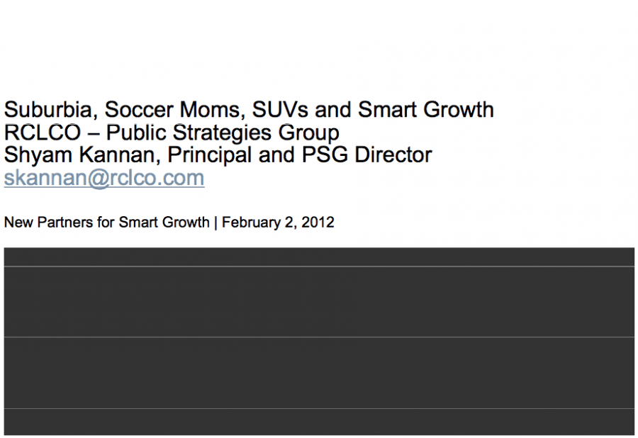 presentation 2012 02 02 Suburbia Soccer Moms SUVs and Smart Growth