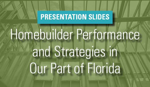 Homebuilder Performance and Strategies in Southeast Florida