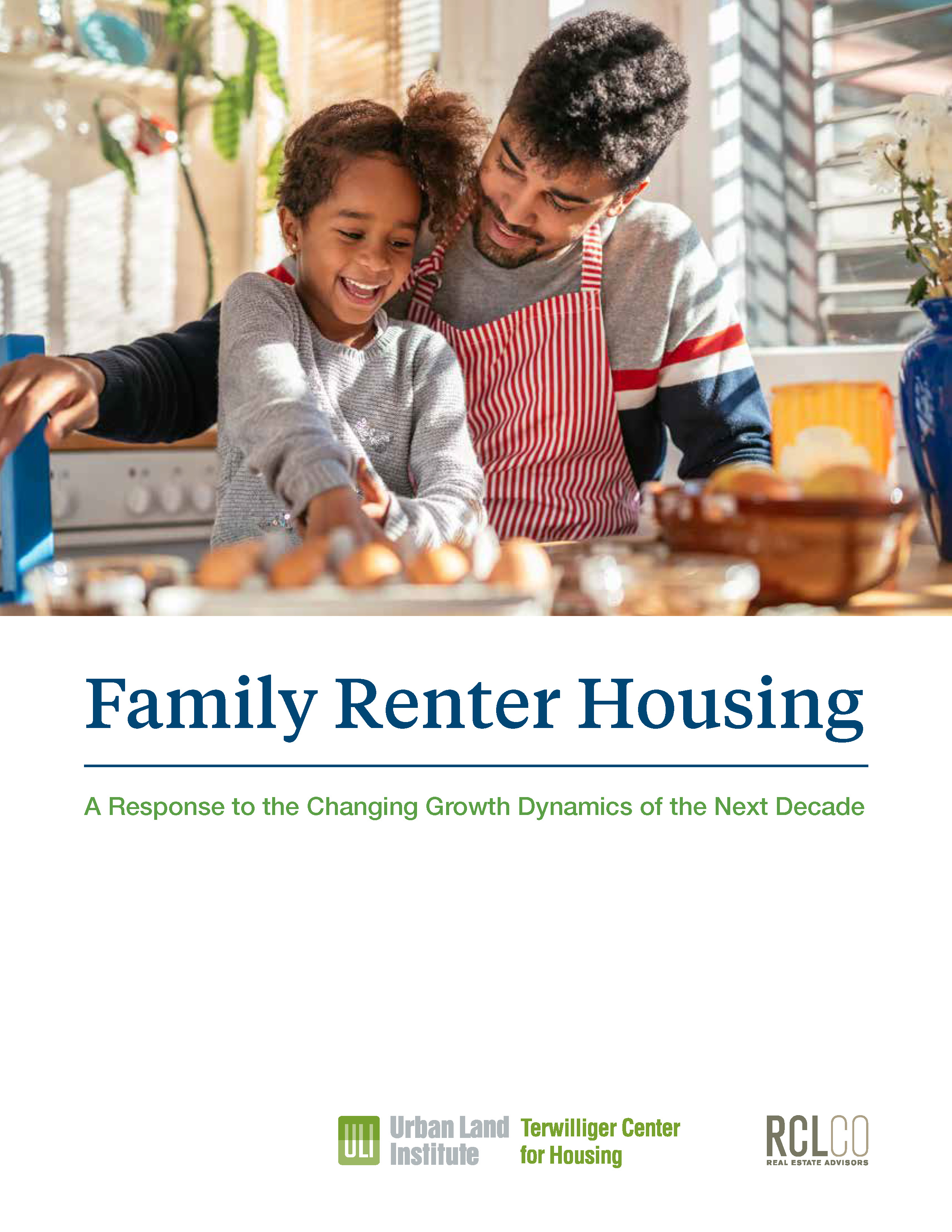 Family Renter Housing: A Response to the Changing Growth Dynamics of the Next Decade Cover