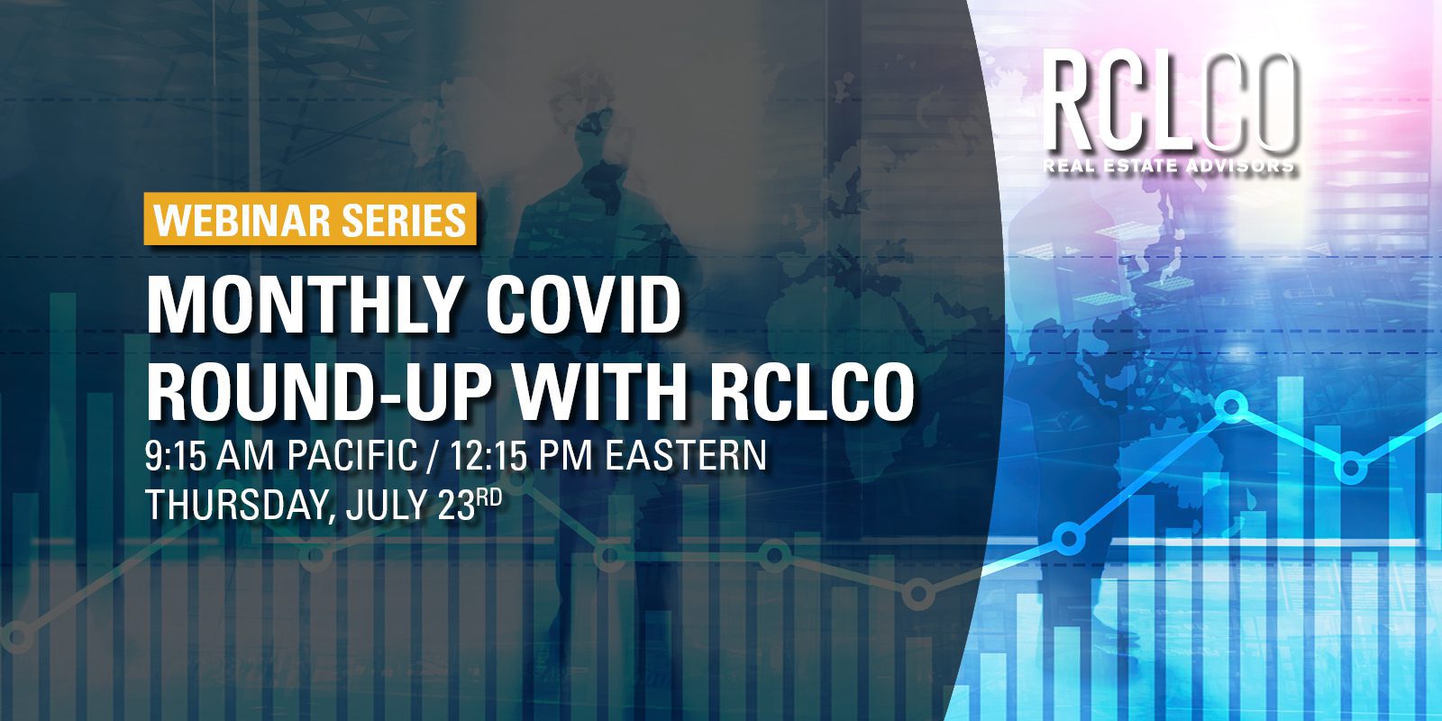 RCLCO COVID Round-Up: July 23, 2020