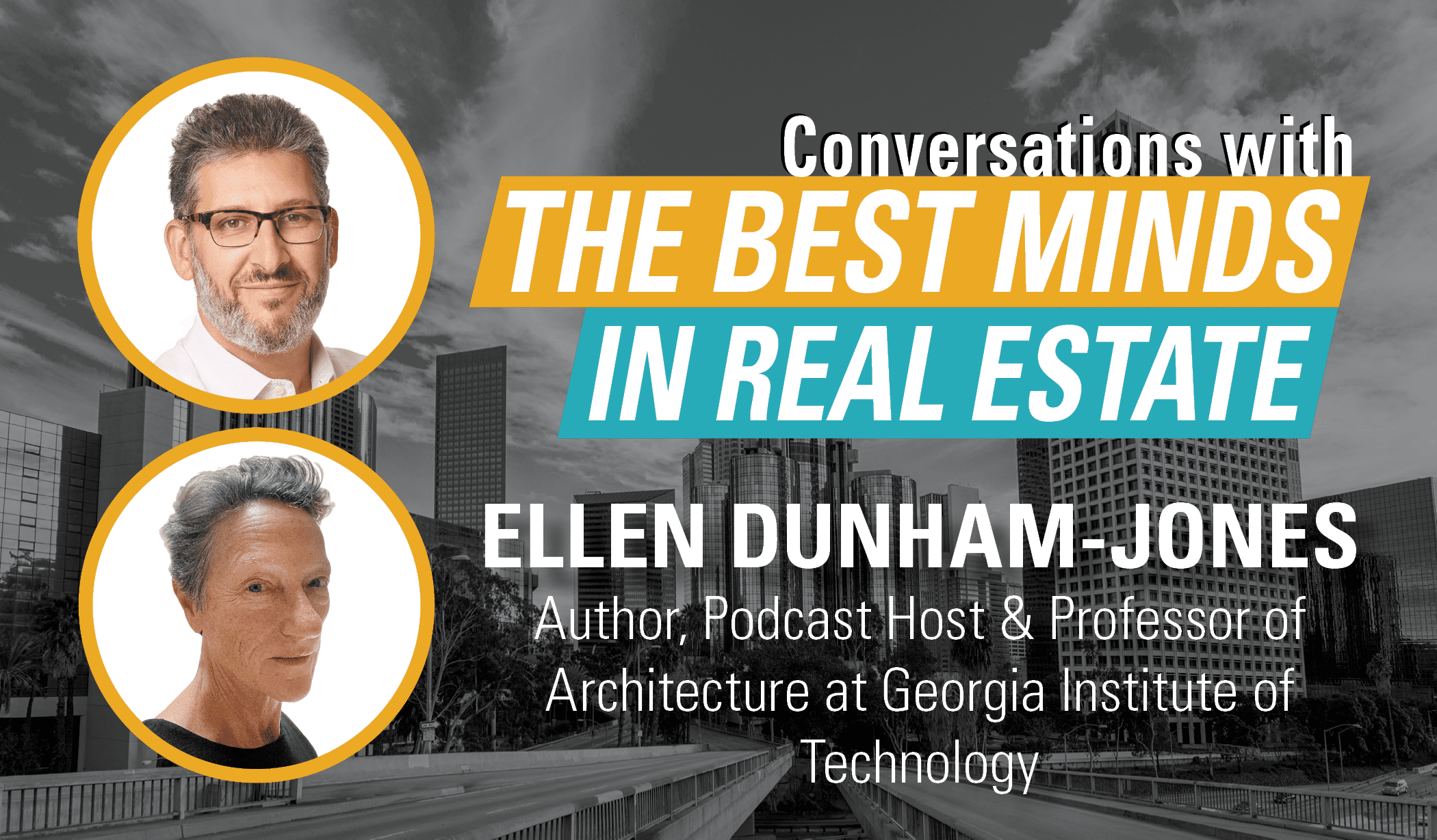 Best Minds Podcast E41 Ellen Dunham-Jones Thumbnail