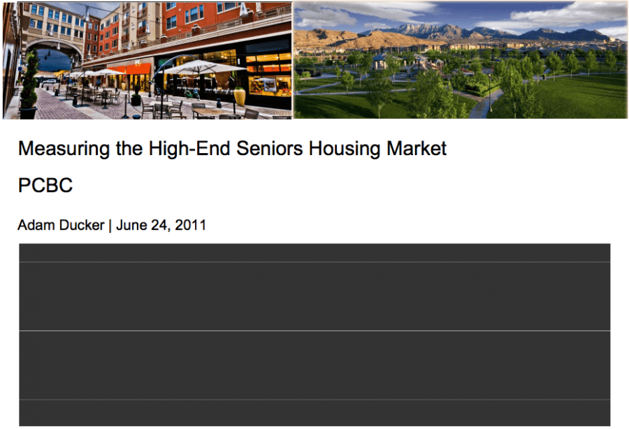 presentation 2011 06 24 Measuring the High End Seniors Housing Market
